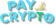 Pay with crypto